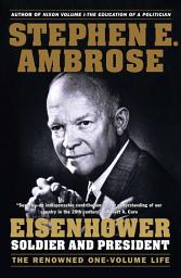 Icon image Eisenhower: Soldier and President