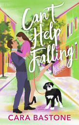 Icon image Can't Help Falling: A Novel