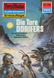 Icon image Perry Rhodan 1390: Die Tore DORIFERS: Perry Rhodan-Zyklus "Tarkan"