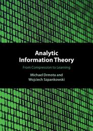 Icon image Analytic Information Theory: From Compression to Learning