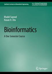 Icon image Bioinformatics: A One Semester Course