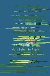 Icon image Mein Leben in Aspik