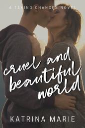 Icon image Cruel and Beautiful World