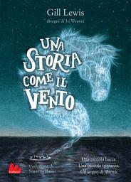 Icon image Una storia come il vento