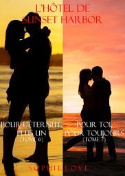 Icon image Bundle de L’Hôtel de Sunset Harbor (Tomes 6 et 7)
