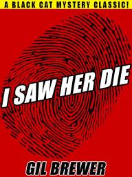 Icon image I Saw Her Die