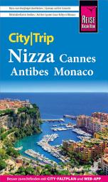 Icon image Reise Know-How CityTrip Nizza, Cannes, Antibes, Monaco: Ausgabe 2