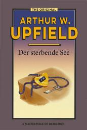 Icon image Der sterbende See: (Death of a Lake)