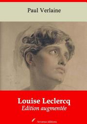 Icon image Louise Leclercq: Nouvelle édition augmentée