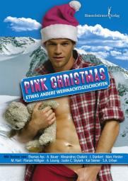 Icon image Pink Christmas: Etwas andere Weihnachtsgeschichten