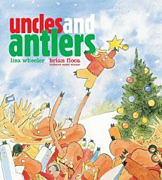 Icon image Uncles and Antlers: with audio recording