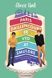 Icon image Paris Daillencourt er ved at smuldre: Bind 2