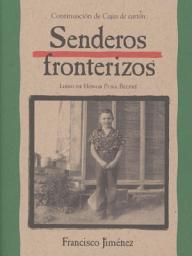 Icon image Senderos fronterizos: Breaking Through (Spanish Edition)