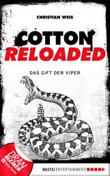 Icon image Cotton Reloaded - 43: Das Gift der Viper