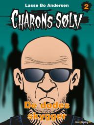 Icon image Charons sølv 2 - De dødes skygger: Bind 2