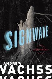 Icon image SignWave: An Aftershock Novel