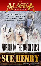 Icon image Murder on the Yukon Quest