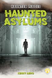 Icon image Haunted Asylums