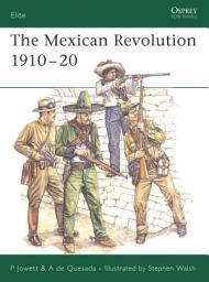 Icon image The Mexican Revolution 191020