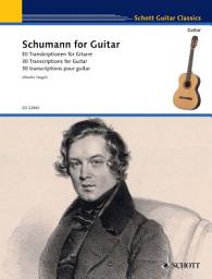 Icon image Schumann for Guitar: 30 Transcriptions