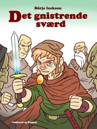 Icon image Det gnistrende sværd: Bind 1