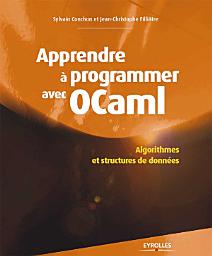 Icon image Apprendre à programmer avec OCaml: Algorithmes et structures de données
