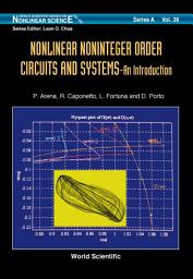 Icon image Nonlinear Noninteger Order Circuits and Systems — An Introduction