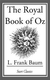 Icon image The Royal Book of Oz
