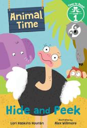 Icon image Hide and Peek (Animal Time: Time to Read, Level 1)