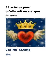 Icon image 33 astuces pour qu’elle soit en manque de vous