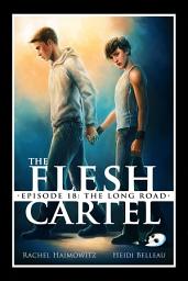 Icon image The Flesh Cartel, Season 18: The Long Road