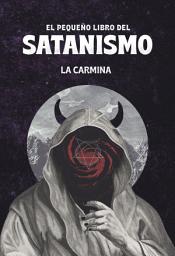 Icon image El pequeño libro del satanismo