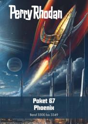 Icon image Perry Rhodan-Paket 67: Phoenix: Perry Rhodan-Zyklus "PHOENIX"