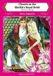 Icon image CHOSEN AS THE SHEIKH'S ROYAL BRIDE: Mills & Boon Comics