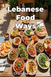 Icon image Lebanese Food Ways