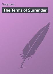 Icon image The Terms of Surrender