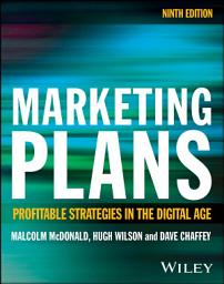 Icon image Marketing Plans: Profitable Strategies in the Digital Age, Edition 9
