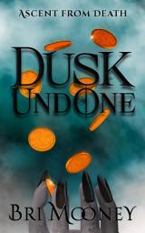 Icon image Dusk Undone: Ascent from Death