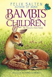 Icon image Bambi's Children: The Story of a Forest Family