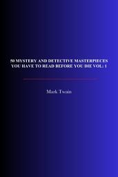 Icon image 50 Mystery and Detective Masterpieces you have to Read Before you Die vol: 1