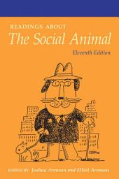 Icon image Readings About The Social Animal: Edition 11