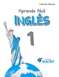 Icon image APRENDA FÁCIL INGLÉS 1