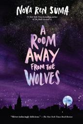 Icon image A Room Away From the Wolves