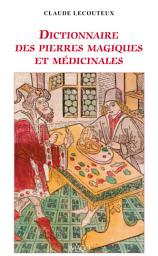 Icon image Dictionnaire des pierres magiques et médicinales