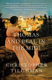 Icon image Thomas and Beal in the Midi: A Novel