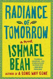 Icon image Radiance of Tomorrow: A Novel
