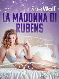 Icon image La Madonna di Rubens – racconto erotico
