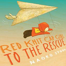 Icon image Red Knit Cap Girl to the Rescue