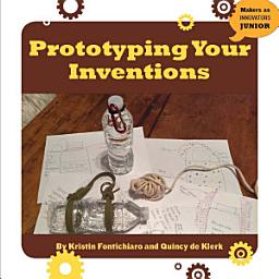 Icon image Prototyping Your Inventions