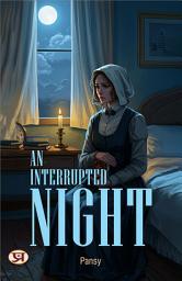 Icon image An interrupted night